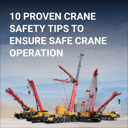 Crane Safety Tips