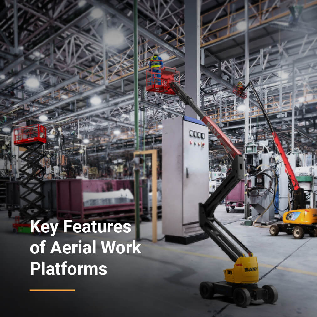 Key Features of Aerial Work Platforms